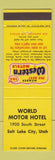 Matchbook Cover - Best Western World Motor Hotel Salt Lake City UT
