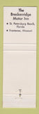 Matchbook Cover - Breckenridge Motor Inn St Petersburg Beach FL Frontenac MO