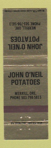 Matchbook Cover - John O'Neil Potatoes Merrill OR