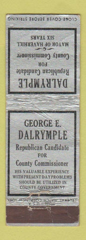 Matchbook Cover - George Dalrymple County Commissioner Election WORN
