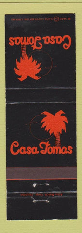 Matchbook Cover - Casa Tomas Mexican Food Huntsville Bryan Lufkin TX WEAR