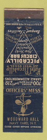 Matchbook Cover - Woodward Hall Navy Yard New York City Hotel Piccadilly WEAR