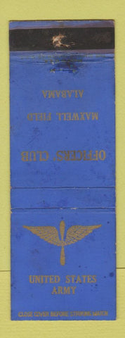 Matchbook Cover - US Army Officers' Club Maxwell Field AL WORN