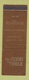 Matchbook Cover - The Good Table Restaurant Harwood Heights IL