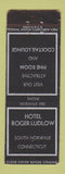 Matchbook Cover - Hotel Roger Ludlow South Norwalk CT Federal