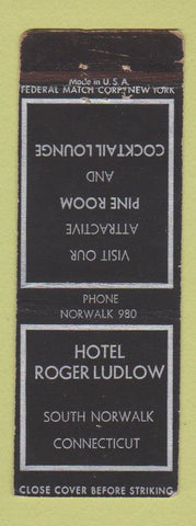 Matchbook Cover - Hotel Roger Ludlow South Norwalk CT Federal