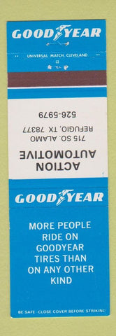 Matchbook Cover - Goodyear Tires Action Automotive Refugio TX