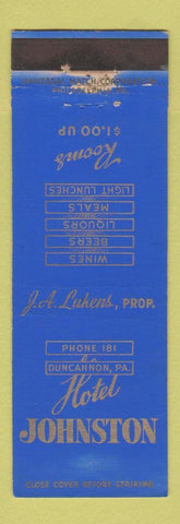 Matchbook Cover - Hotel Johnston Duncannon PA WORN