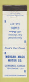 Matchbook Cover - Morgan Mack Motors Lawrence KS Ford WEAR