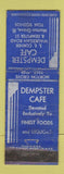Matchbook Cover - Dempster Cafe Morton Grove IL WORN