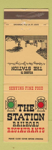 Matchbook Cover - The Station Railroad Restaurants St Louis MO
