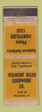 Matchbook Cover - Vermont Road Equipment Montpelier VT ADVANCE WORN