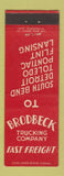 Matchbook Cover - Brodbeck Trucking South Bend Detroit Toledo Pontiac Flint