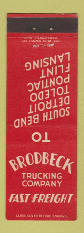 Matchbook Cover - Brodbeck Trucking South Bend Detroit Toledo Pontiac Flint