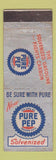 Matchbook Cover - Pure Pep oil gas