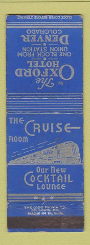 Matchbook Cover - Oxford Hotel Denver Colorado Cruise Room train