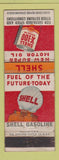 Matchbook Cover - Shell oil gas X100