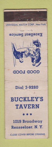 Matchbook Cover - Buckley's Tavern Rensselaer NY UNIVERSAL #1