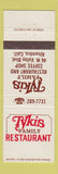 Matchbook Cover - Tykis Family Restaurant Alhambra CA