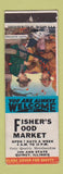 Matchbook Cover - Fisher's Food Market Quincy IL
