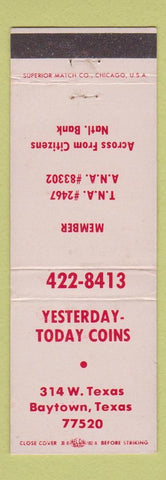 Matchbook Cover - Yesterday Today Coins Baytown TX