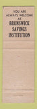 Matchbook Cover - Brunswick Savings Bank ME 1958
