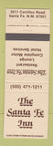 Matchbook Cover - The Santa Fe Inn Restaurant Hotel Santa Fe NM