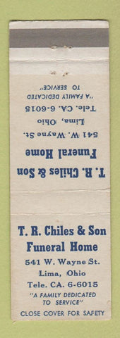 Matchbook Cover - TR Chiles Son Funeral Home Lima OH