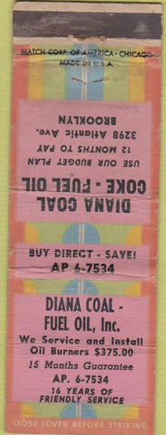 Matchbook Cover - Diana Coal oil Brooklyn NY POOR
