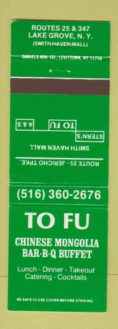 Matchbook Cover - To Fu Chinese Mongolia BBQ Buffet Lake Grove NY