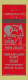 Matchbook Cover - Dreamland Bowling Seward AK