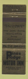 Matchbook Cover - Pines Lodge Motor Inn Black River Falls WI