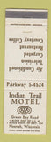 Matchbook Cover - Indian Trail Motel Neenah WI