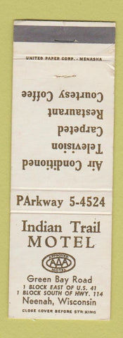 Matchbook Cover - Indian Trail Motel Neenah WI