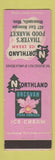 Matchbook Cover - Northland Ice Cream Minneapolis MN Thayer's Grocery Store