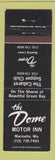 Matchbook Cover - The Dome Motor Inn Marinette WI