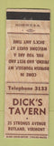 Matchbook Cover - Dick's Tavern Rutland VT WEAR