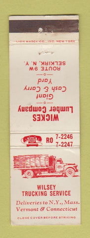 Matchbook Cover - Wilsey Trucking SERvice Selkirk NY Wickes Lumber WEAR