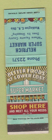 Matchbook Cover - Helfrich Super Market Grocery Washington Court House OH