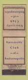 Matchbook Cover - University Club of Indianapolis IN