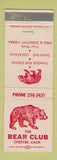 Matchbook Cover - The Bear Club Chester CA