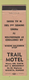 Matchbook Cover - Trail Motel Wichita KS