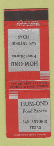 Matchbook Cover - Hom Ond Food Stores Grocery San Antonio TX WEAR