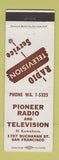 Matchbook Cover - Pioneer Radio TV San Francisco CA