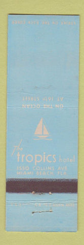 Matchbook Cover - Tropics Hotel Miami Beach FL