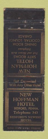 Matchbook Cover - New Hoffman Hotel Bedford PA WORN low phone #