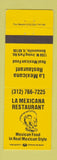 Matchbook Cover - La Mexicana Restaurant Mexican Bensenville IL