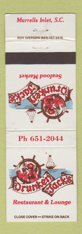 Matchbook Cover - Drunken Jack's Seafood Market Murrells Inlet SC