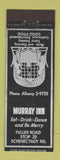 Matchbook Cover - Murray Inn Albany Schenectady? NY