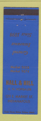Matchbook Cover - Hall & Hill Insurance Indianapolis IN